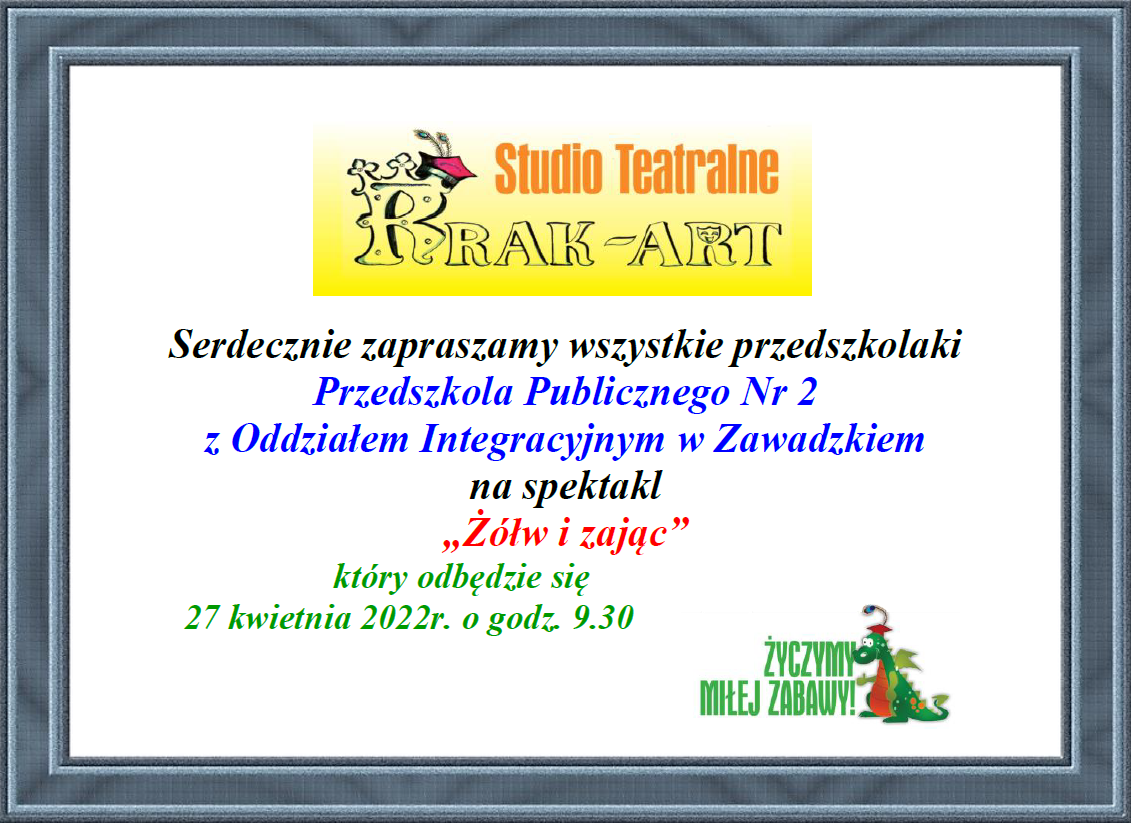 Plakat informujący o przedstawieniu teatralnym dla dzieci pt. "Żółw i zając", który odbędzie się w przedszkolu 27 kwietnia 2022r. o godz. 9.30