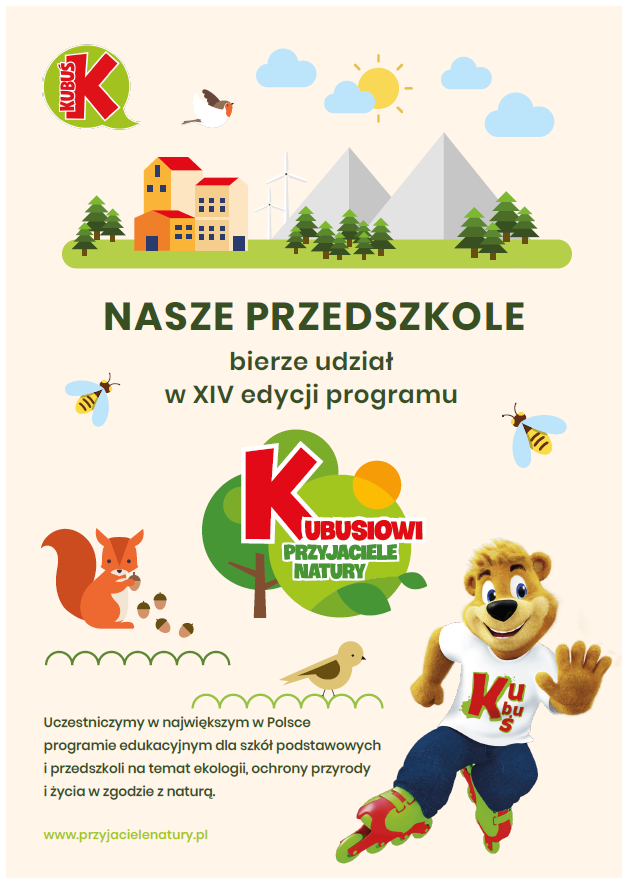 Plakat informujący o Akcji Ogólnopolskiej Kubusiowi przyjaciele natury