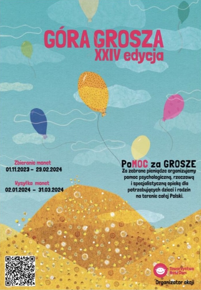 Plakat informujący o trwającej akcji GÓRA GROSZA w okresie 01.11.2023-29.02.2024