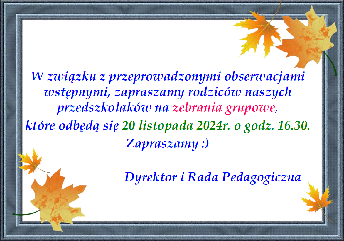 Plakat informujący o zebraniach grupowych z rodzicami w dniu 20.11.2024r. godz. 16.30