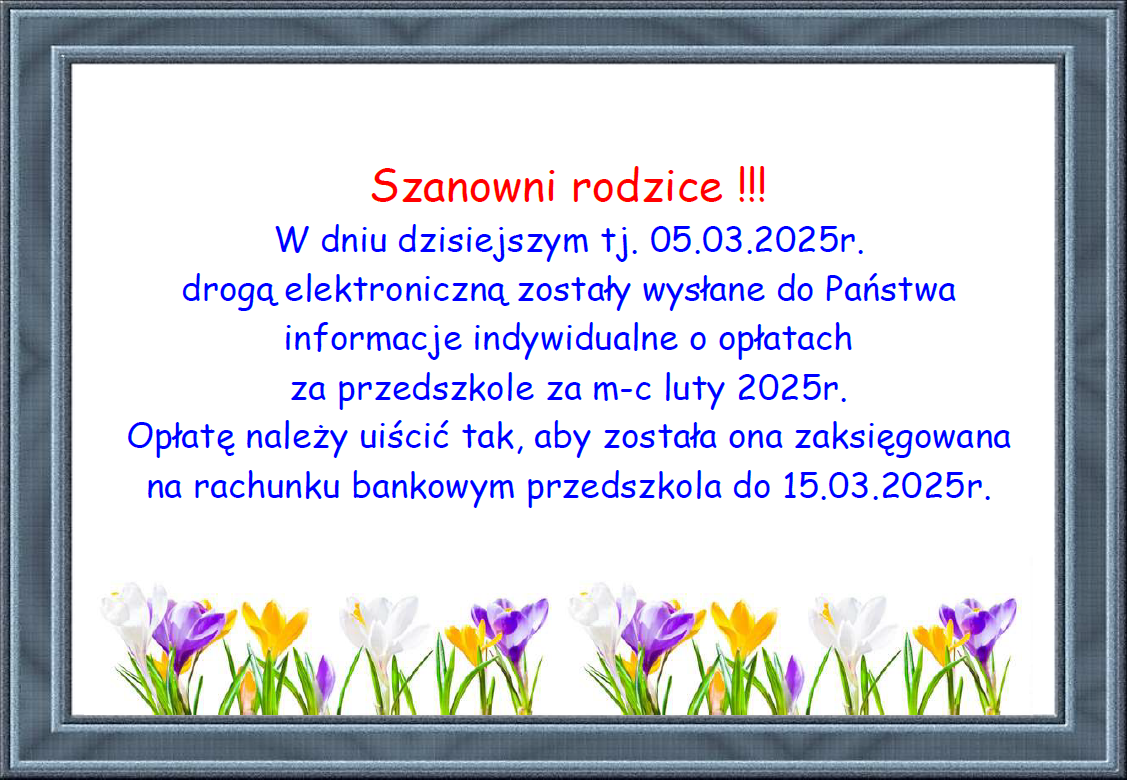 Plakat informujący o opłatach za przedszkole za m-c luty 2025r.