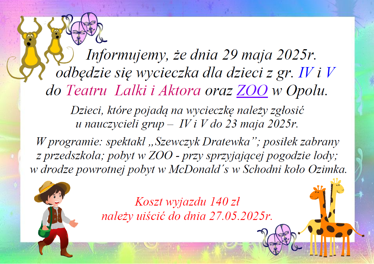 Plakat informujący o wycieczce w dniu 29.05.2025r. do Teatru i ZOO w Opolu
