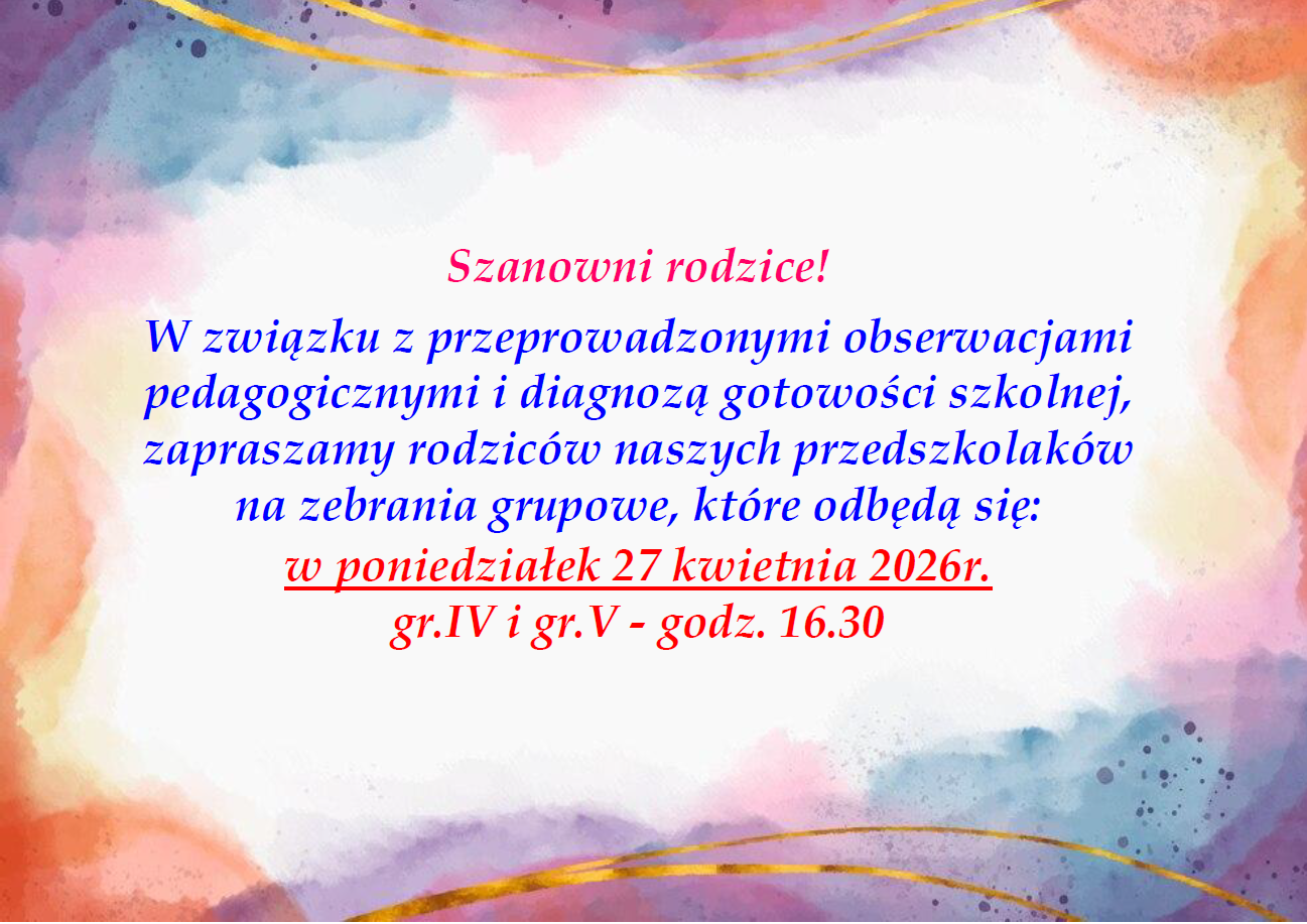 Plakat informujący o zebraniu z rodzicami gr, IV i gr.V w dniu 27.04.2026r. o godz. 16.30